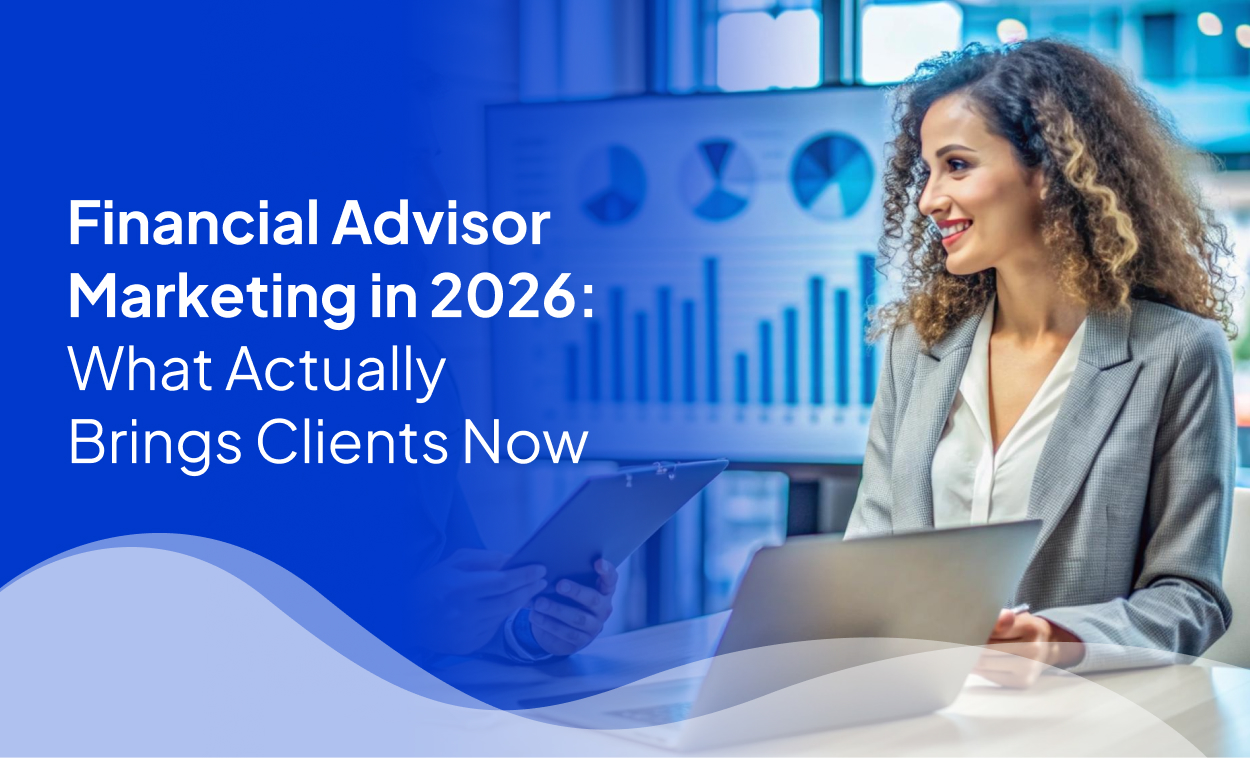 Financial Advisor Marketing in 2026