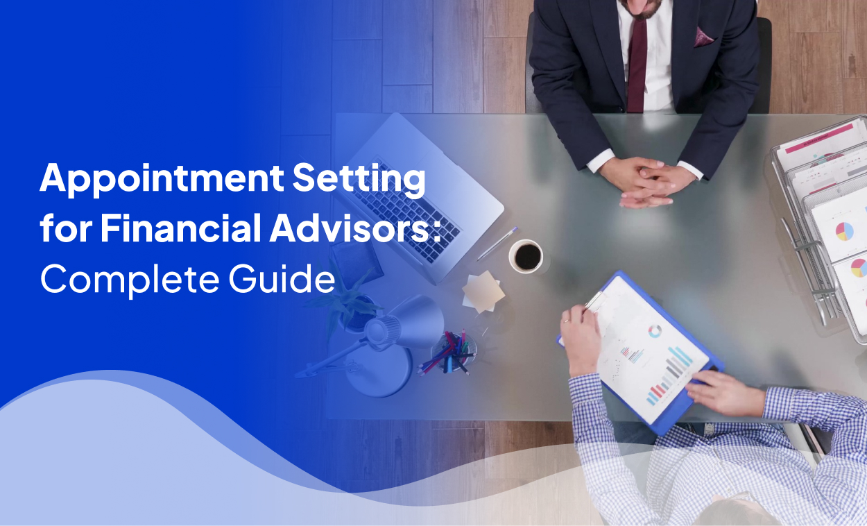 Appointment Setting for Financial Advisors