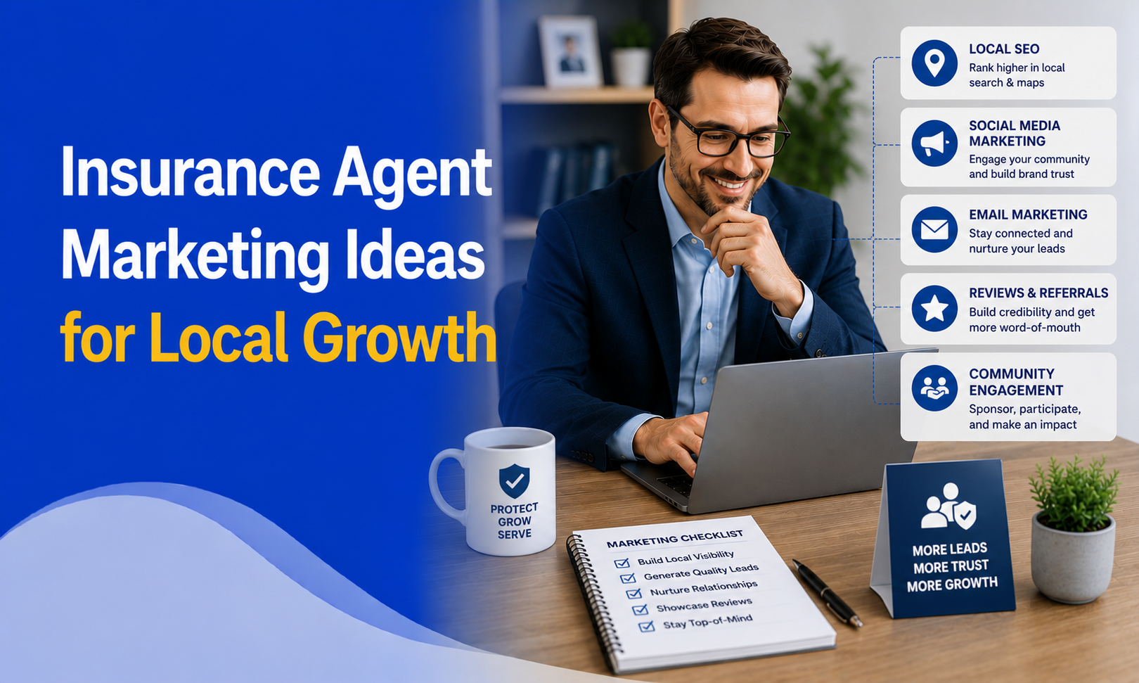 Insurance Agent Marketing Ideas for Local Growth